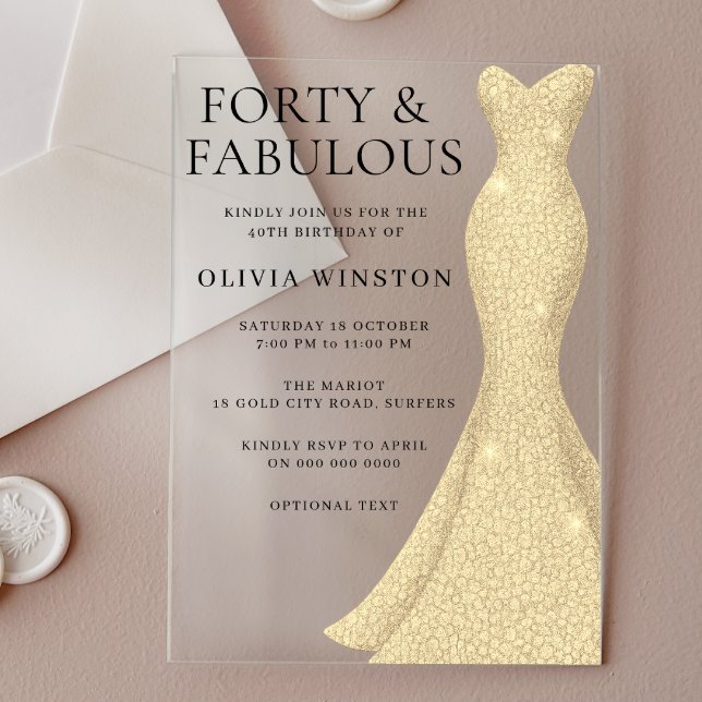 Invitations En Acrylique Robe d'or Elégant quarante et fabuleux 40e anniver (Créateur téléchargé)
