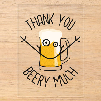 Invitations En Acrylique Thank You Beery Much - Silly Face
