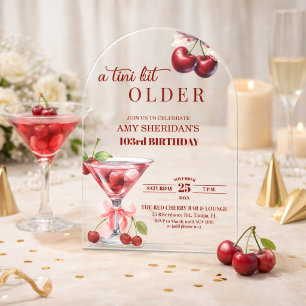 Invitations En Acrylique Un peu plus âgé Cherry Martini 103e anniversaire