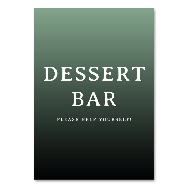 Inviting Green Gradient Dessert Bar Sign Tischnummer (Vorderseite)