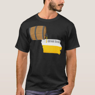 Iowa Drink Lokales Geschenk für IA Kunsthandwerker T-Shirt