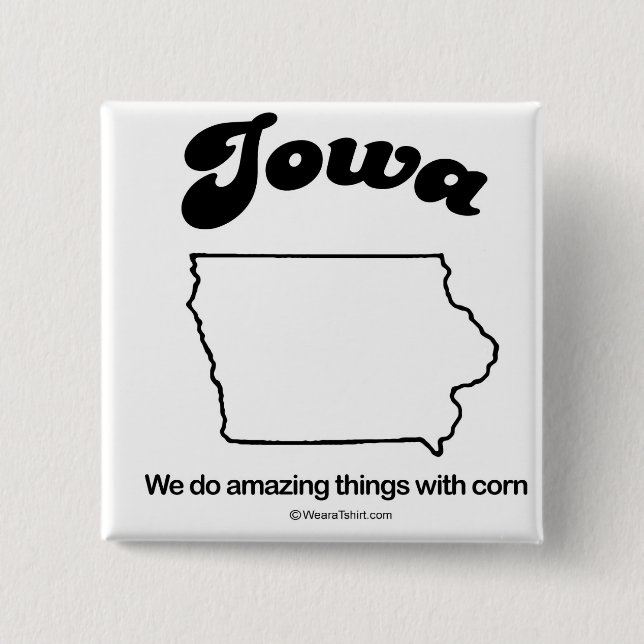 IOWA - "IOWA-STAATS-MOTTO" T - Shirts und Gang Button (Vorderseite)