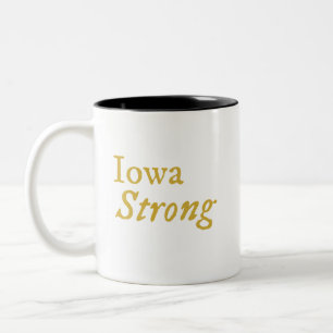 Iowa Strong Coffee Tasse