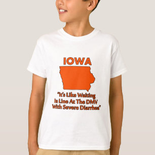 Iowa - Wie im Warteraum vom Einwohnermeldeamt... T-Shirt
