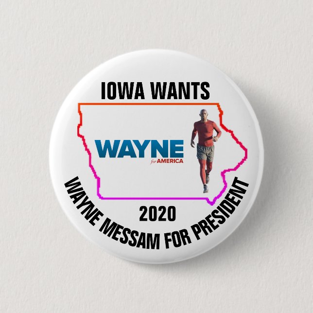 Iowa will Wayne Messam für Präsident Button (Vorderseite)
