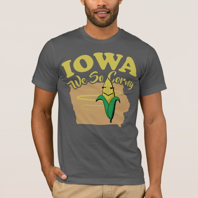 Iowa wir so blöd T-Shirt (Vorderseite)