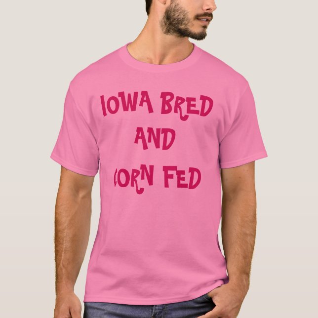 Iowa züchtete T-Shirt (Vorderseite)