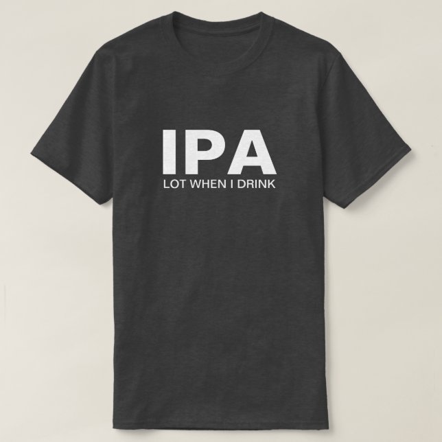 IPA Funny Drinks T-Shirt (Design vorne)