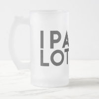 IPA LOS. ICH PINKELE VIEL, BIER-LIEBHABER-EISIGE