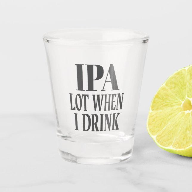 IPA-Menge beim Trinken Schnapsglas (Vorderseite)