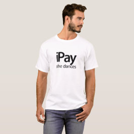 iPay tanzt sie - weißes T-Shirt