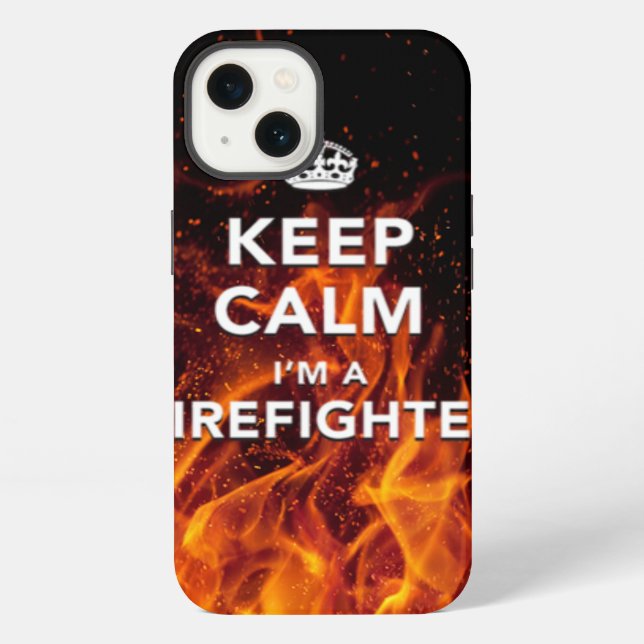 iPhone 6 Fall "Behalt Calm I'm a Firefighter" Fall Hülle (Rückseite)