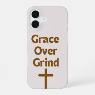 IPhone-Fall "Grace over Grind" iPhone 16 Hülle