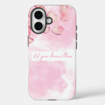 iPhone-Fälle "Lass dein Träume blühen"