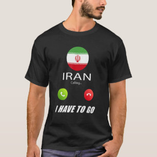 Iran Flagge Souvenir Iran ruft an T-Shirt