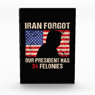 Iran vergaß, dass unser Präsident 34 Straftaten be Fotoblock