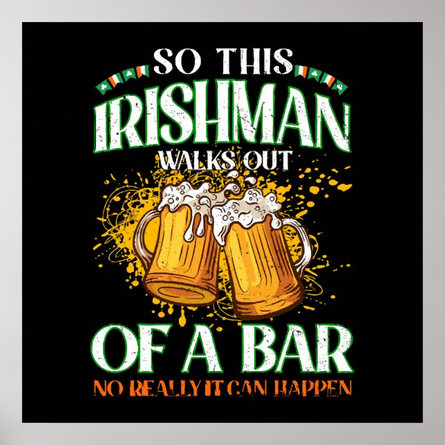 Ire beim Biertrinken am St. Patrick's Day Poster (Vorne)