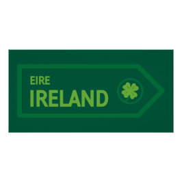 Ireland Road Sign Poster
