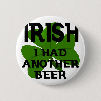 Iren I aßen ein anderes Bier Button