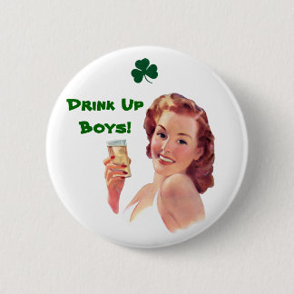 Iren Wiskey Mädchen-Getränk herauf Jungen! Knopf Button