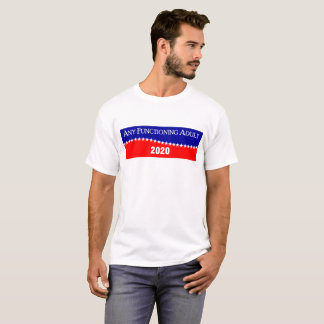 Irgendein arbeitender Erwachsener 2020 T-Shirt