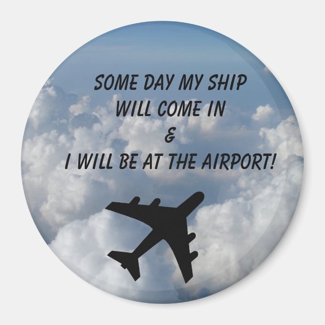 Irgendein Day Round Magnet (Vorne)