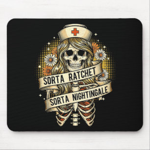 Irgendwie ratchet irgendwie Nachtigall Krankenschw Mousepad