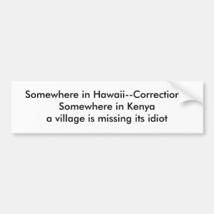 Irgendwo in Hawaii--Korrektur--Irgendwo in K… Autoaufkleber