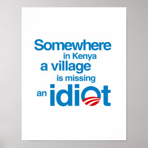 Irgendwo in Kenia, ist ein Dorf ein Idiot vermisst Poster