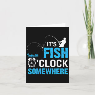 Irgendwo ist es Fisch O'clock Karte