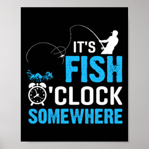 Irgendwo ist Fisch-Zeit Poster