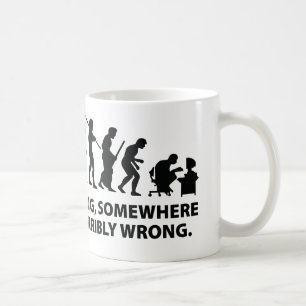 Irgendwo ist irgendetwas schrecklich falsch gelauf kaffeetasse