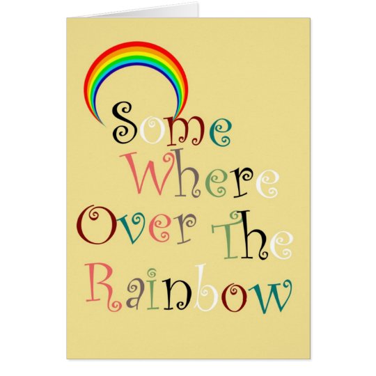 Irgendwo über der Regenbogen-Gruß-Karte Karte
