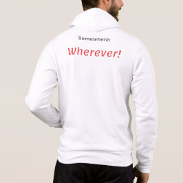 Irgendwo, wo! T-Shirt Hoodie