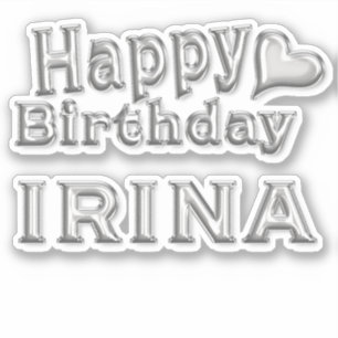 Irina Happy Birthday silver Aufkleber Sticker