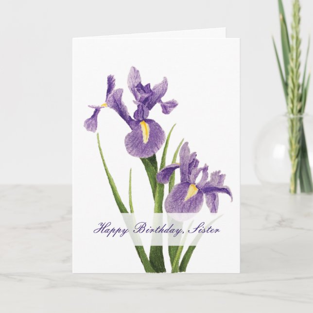 Iris Garden Sister Birthday Karte (Vorderseite)