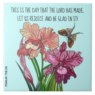 Iris und Schmetterling mit Vers von Psalm 118:24 Fliese