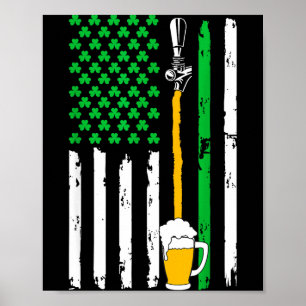 Irisch Amerikanisches Flaggen-Bier-Shirt St. Patri Poster
