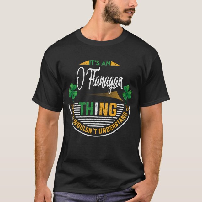 Irisch - Es ist ein O'Flanagan Ding T-Shirt (Vorderseite)
