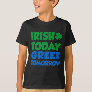 Irisch heute Griechmorgen T-Shirt