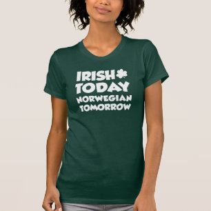 Irisch heute Norwegisch Morgen auf DARK T-Shirt
