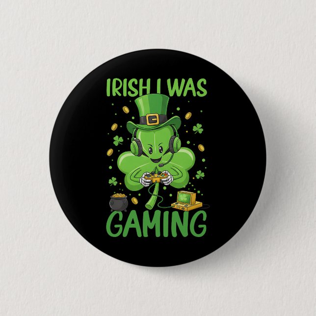 Irisch Ich war St. Patricks Day Gamer Boys Videosp Button (Vorderseite)