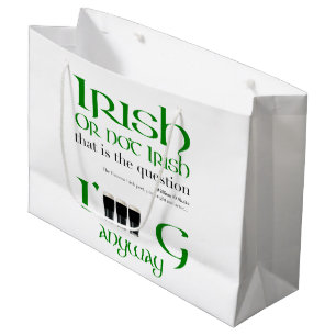 Irisch nicht irisch Original St Patrick Large Gesc Große Geschenktüte