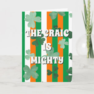 Irische Flagge inspiriert, The craic is mighty Karte