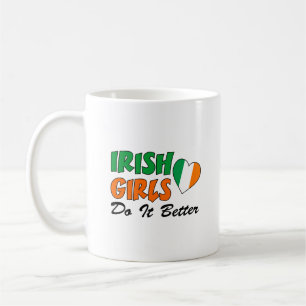 Irische Mädchen machen es besser Kaffeetasse