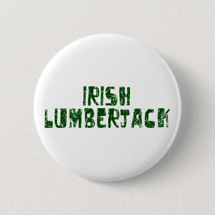 Irischer Holzfäller Button