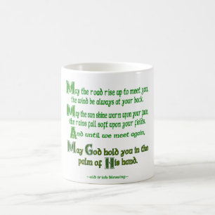 Irischer Segen Möge der Weg sich erheben, um dir z Kaffeetasse