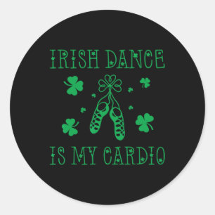 Irischer Tanz ist mein Kardio St. Patricks Day Runder Aufkleber