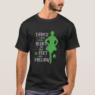 Irischer Tänzer Ceili Reel Tanz Feis Irischer Step T-Shirt
