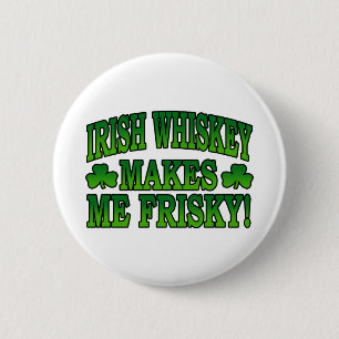 Irischer Whisky stellt mich Friskey Knopf her Button